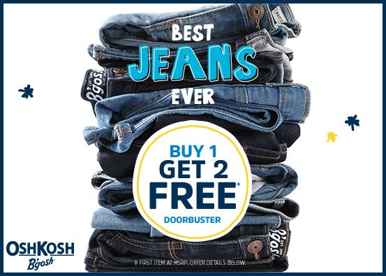  Best Jeans Ever Buy 1 Get 2 Free* Doorbuster